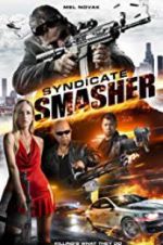 Watch Syndicate Smasher Nowvideo