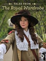 Watch Tales from the Royal Wardrobe Nowvideo