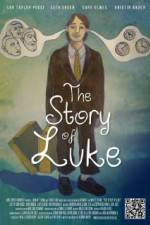 Watch The Story of Luke Nowvideo