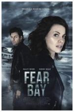 Watch Fear Bay Nowvideo