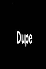 Watch Dupe Nowvideo