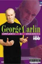 Watch George Carlin Complaints and Grievances Nowvideo