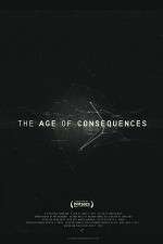 Watch The Age of Consequences Nowvideo