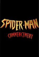 Watch Spider-Man: Commencement Nowvideo