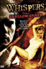 Watch Whispers from a Shallow Grave Nowvideo