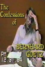 Watch The Confessions of Bernhard Goetz Nowvideo