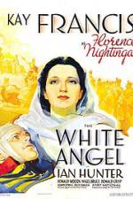 Watch The White Angel Nowvideo