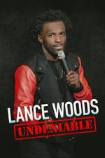 Watch Lance Woods: Undeniable (TV Special 2021) Nowvideo