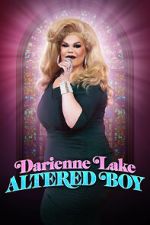 Watch Darienne Lake: Altered Boy (TV Special 2023) Nowvideo