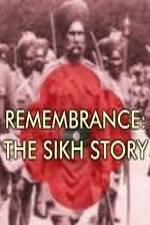 Watch Remembrance - The Sikh Story Nowvideo