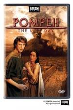 Watch Pompeii The Last Day Nowvideo