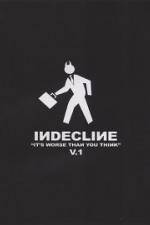 Watch Indecline: It's Worse Than You Think Vol. 1 Nowvideo