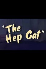 Watch The Hep Cat (Short 1942) Nowvideo