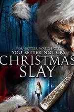 Watch Christmas Slay Nowvideo