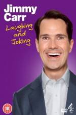 Watch Jimmy Carr Laughing and Joking Nowvideo