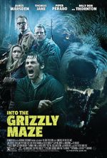 Watch Into the Grizzly Maze Nowvideo