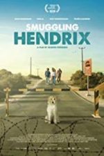 Watch Smuggling Hendrix Nowvideo