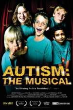 Watch Autism The Musical Nowvideo