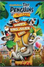 Watch Penguins of Madagascar Happy Julien Day Nowvideo