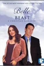 Watch Belle and the Beast A Christian Romance Nowvideo