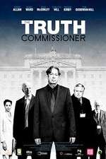 Watch The Truth Commissioner Nowvideo