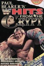 Watch WWF Paul Bearers Hits From The Crypt Nowvideo