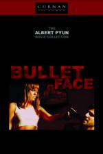 Watch Bulletface Nowvideo
