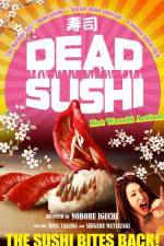 Watch Dead Sushi Nowvideo