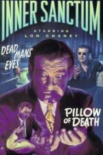 Watch Pillow of Death Nowvideo