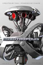 Watch Robotropolis Nowvideo