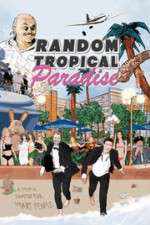 Watch Random Tropical Paradise Nowvideo