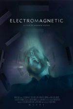 Watch Electromagnetic (Short 2021) Nowvideo