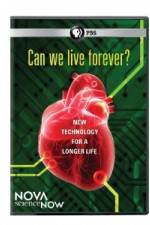 Watch Nova Science Now: Can We Live Forever Nowvideo
