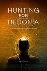 Watch Hunting for Hedonia Nowvideo