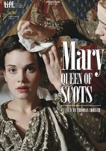 Watch Mary Queen of Scots Nowvideo