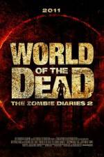 Watch World of the Dead The Zombie Diaries Nowvideo