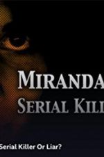 Watch Miranda Barbour: Serial Killer Or Liar Nowvideo
