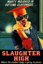 Watch Slaughter High Nowvideo