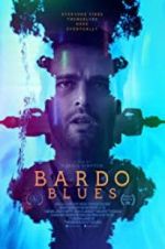 Watch Bardo Blues Nowvideo