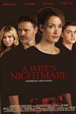 Watch A Wife's Nightmare Nowvideo
