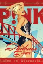 Watch Pink Funhouse Tour - Live in Australia Nowvideo