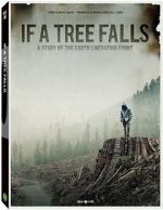 Watch If a Tree Falls: A Story of the Earth Liberation Front Nowvideo