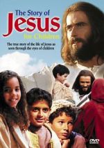 Watch The Story of Jesus for Children Nowvideo