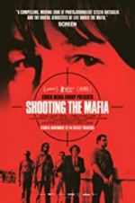 Watch Shooting the Mafia Nowvideo