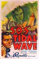 Watch S.O.S. Tidal Wave Nowvideo