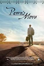 Watch Pawn\'s Move Nowvideo