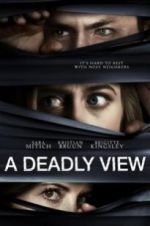 Watch A Deadly View Nowvideo
