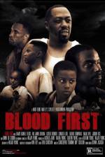 Watch Blood First Nowvideo