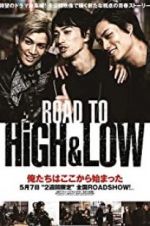 Watch Road to High & Low Nowvideo