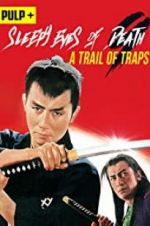 Watch Sleepy Eyes of Death: A Trail of Traps Nowvideo